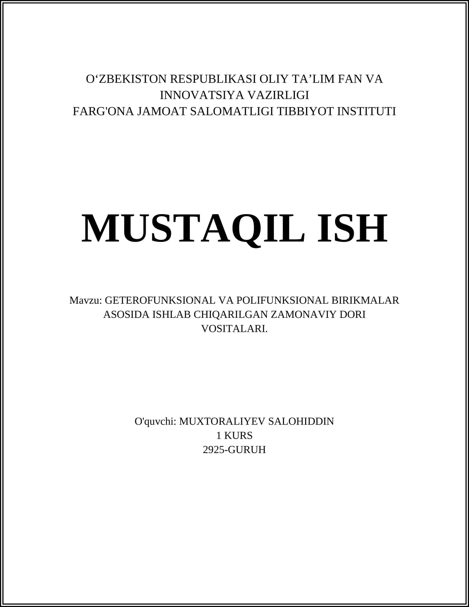 GETEROFUNKSIONAL VA POLIFUNKSIONAL BIRIKMALAR ASOSIDA ISHLAB CHIQARILGAN ZAMONAVIY DORI VOSITALARI