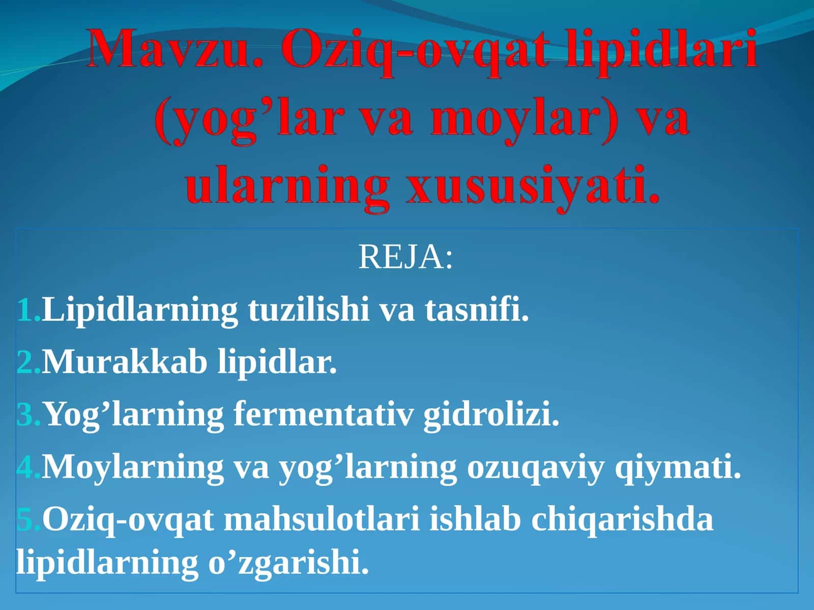 Lipidlаrning tuzilishi vа tаsnifi