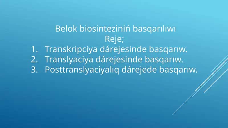 Belok biosinteziniń basqarılıwı