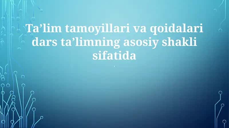 O'qitish printsiplari