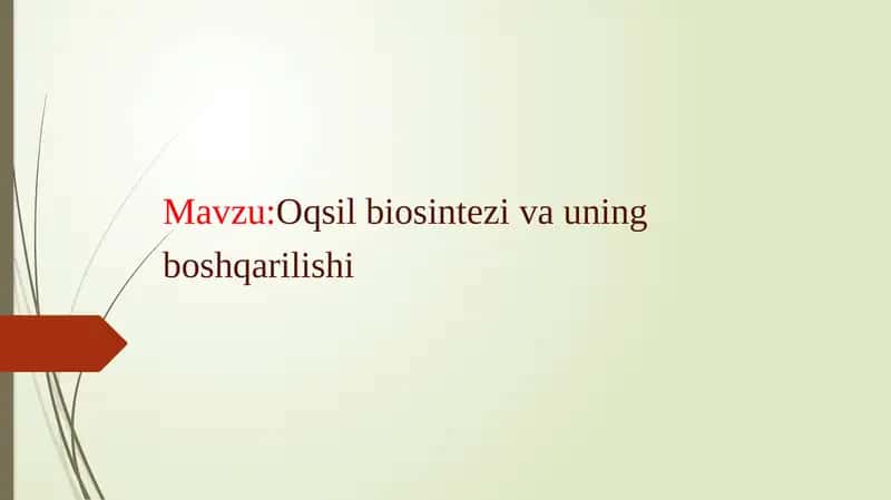 Oqsilbiosintezivauning boshqarilishi