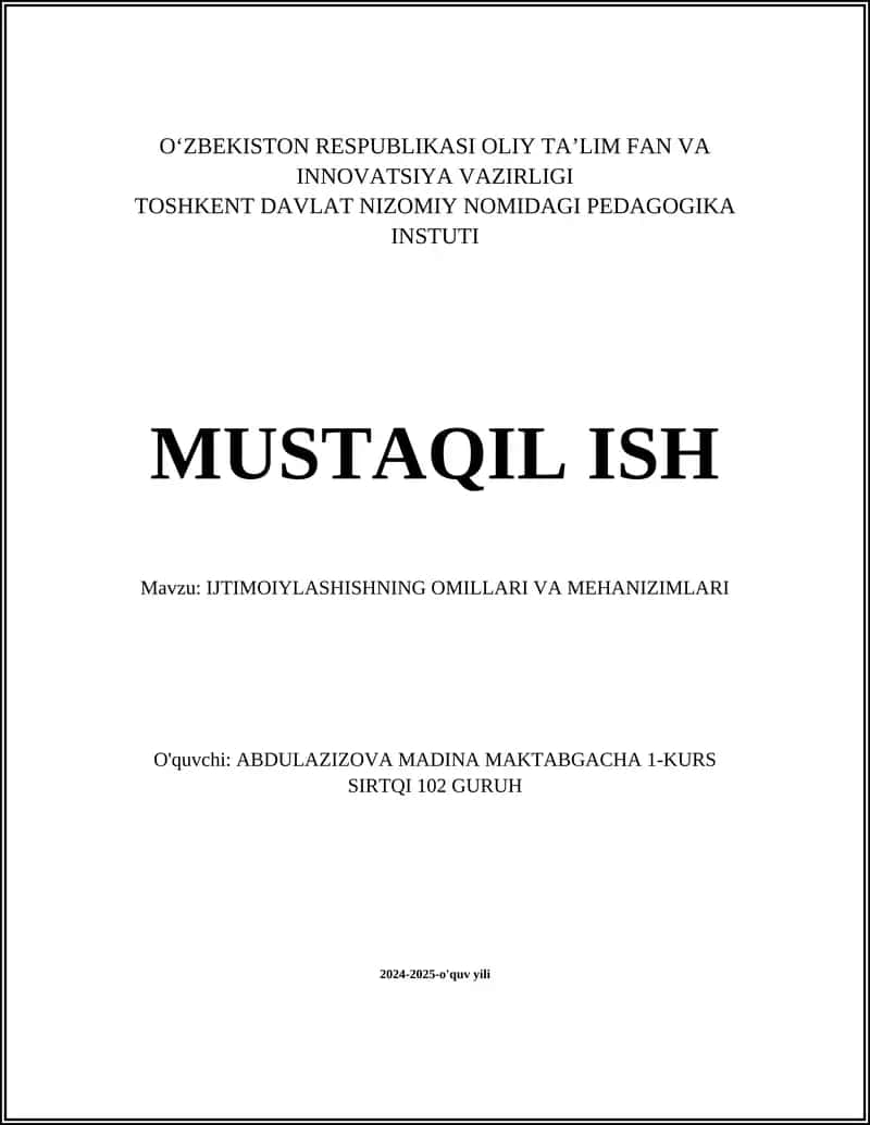 IJTIMOIYLASHISHNING OMILLARI VA MEHANIZIMLARI