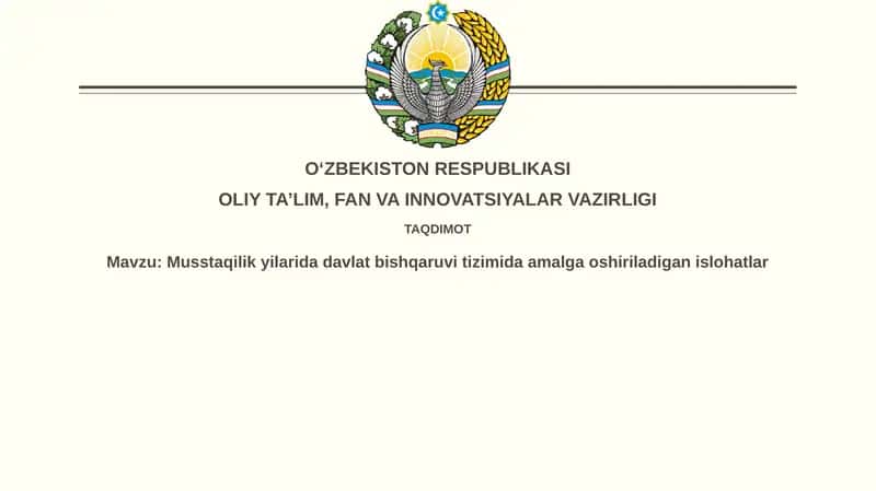 Mustaqillik Yillarida Davlat Boshqaruvi Islohotlarining Asosiy Yo'nalishlari