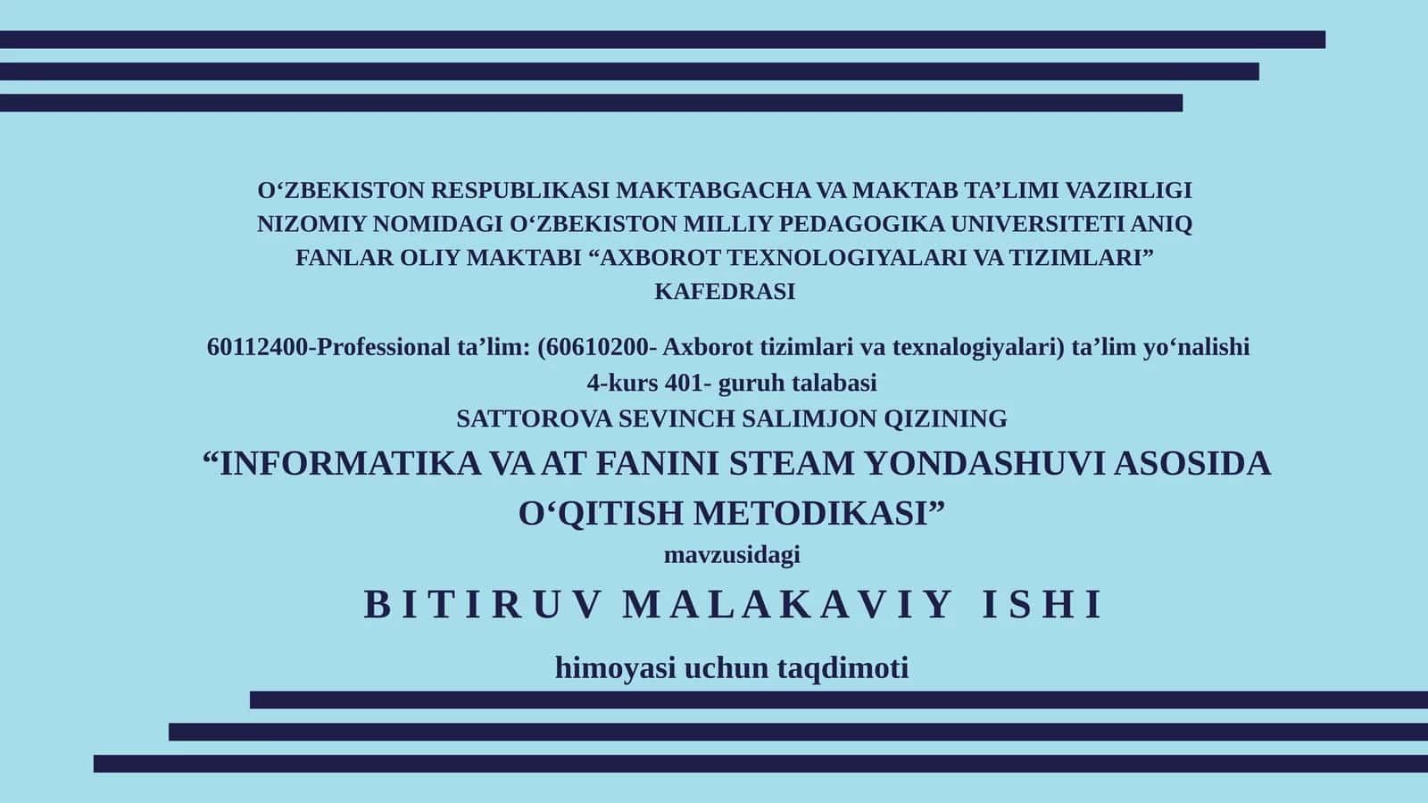 INFORMATIKA VA AT FANINI STEAM YONDASHUVI ASOSIDA O‘QITISH METODIKASI