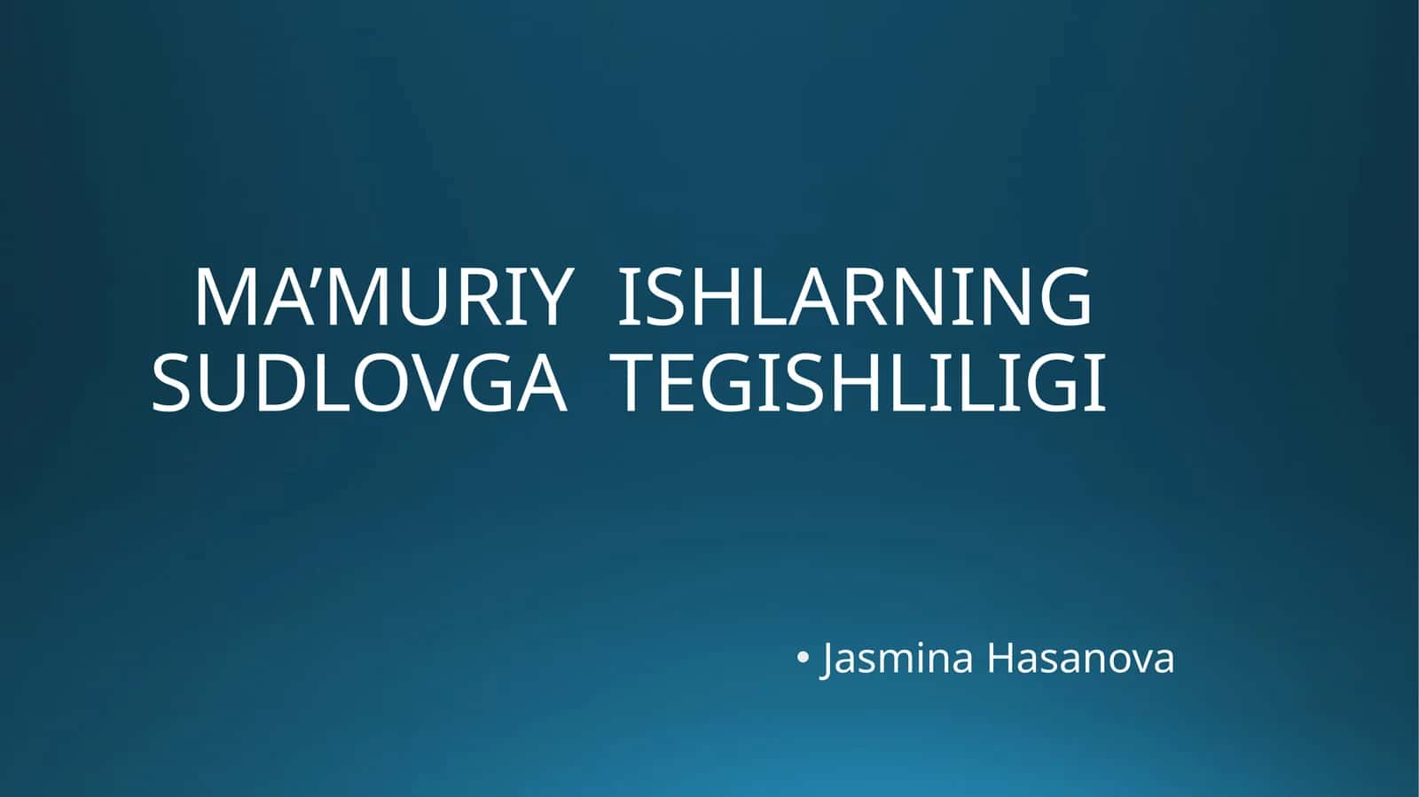 MA’MURIY ISHLARNINGSUDLOVGA TEGISHLILIGI