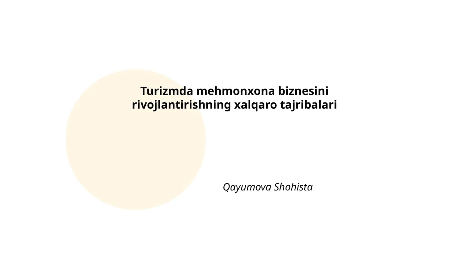 Turizmda mehmonxona biznesini rivojlantirishning xalqaro tajribalari