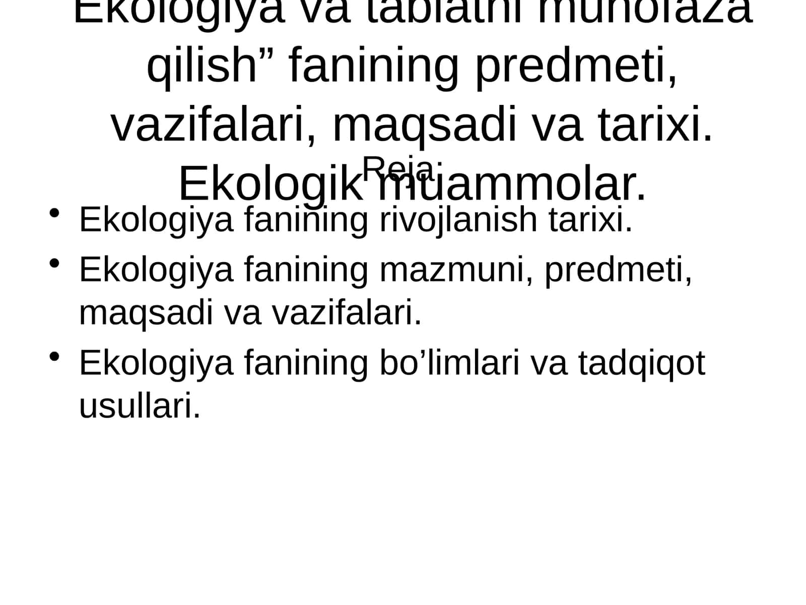 Ekologiya va tabiatni muhofaza qilish