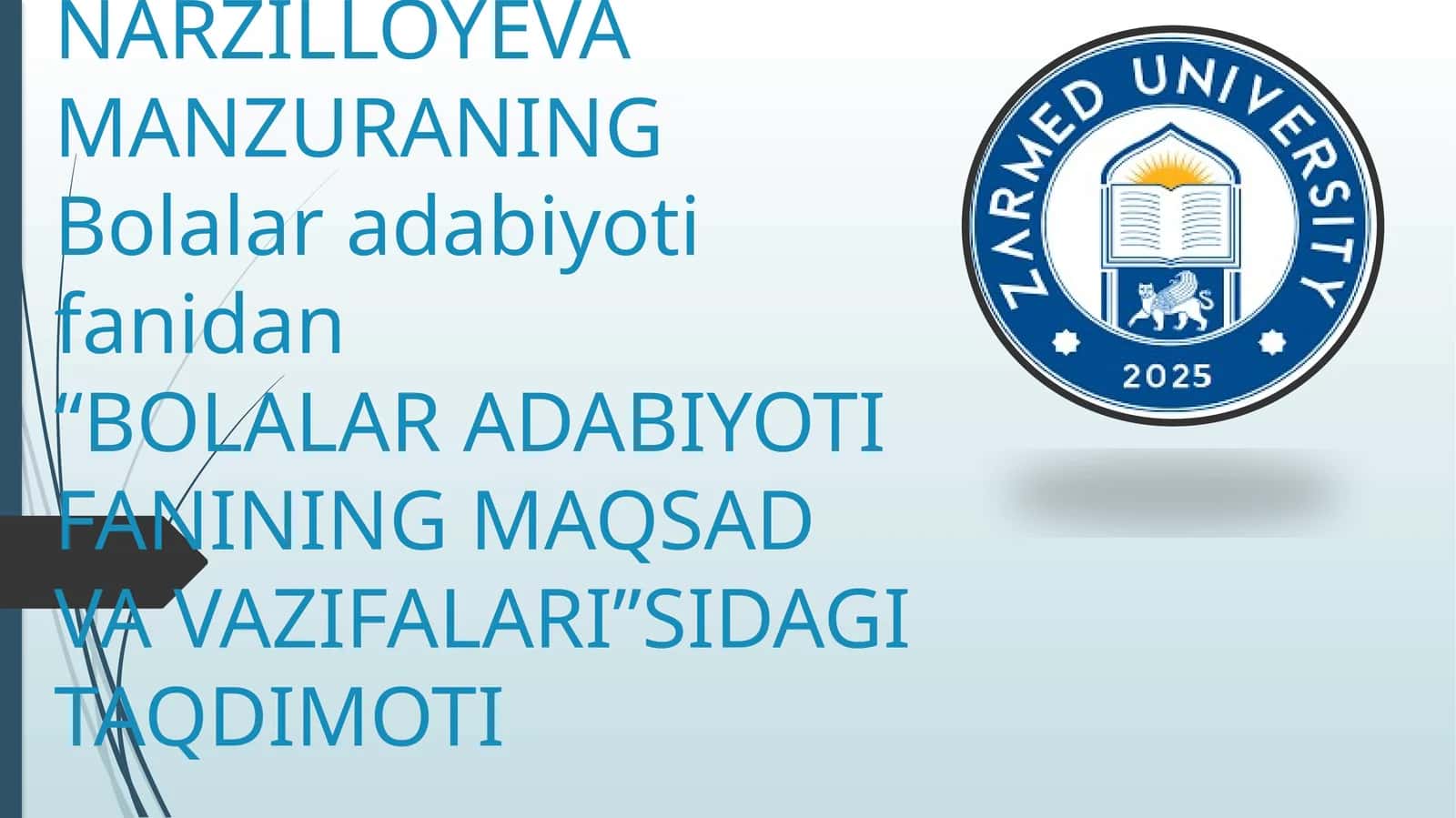 BOLALAR ADABIYOTI FANINING MAQSAD VA VAZIFALARI