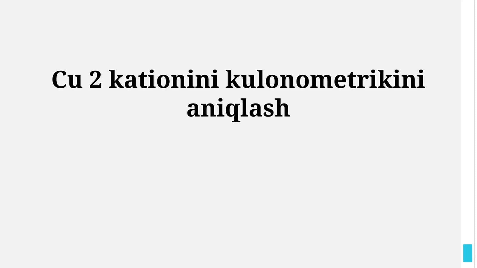 Cu 2 kationini kulonometrikini aniqlash