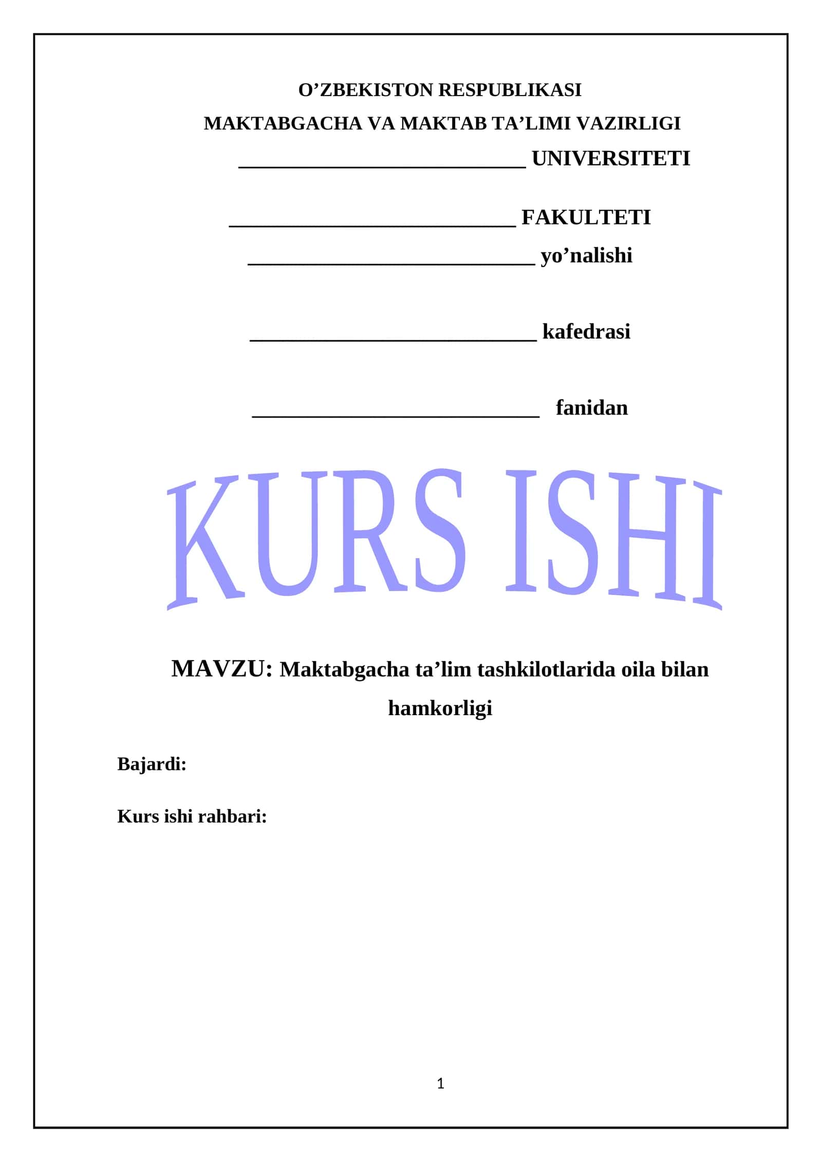 Maktabgacha ta’lim tashkilotlarida oila bilan hamkorligi