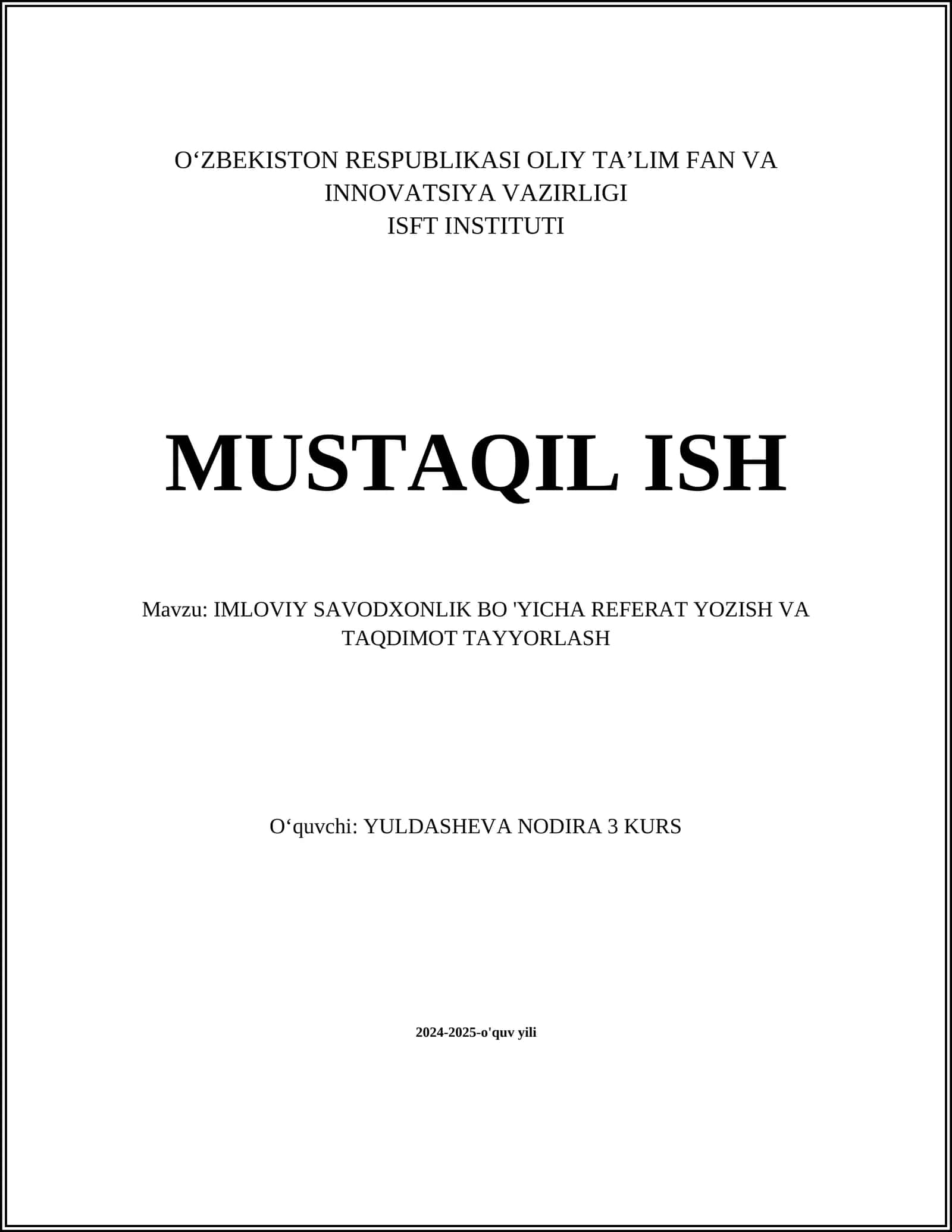 IMLOVIY SAVODXONLIK BO 'YICHA REFERAT YOZISH VA TAQDIMOT TAYYORLASH
