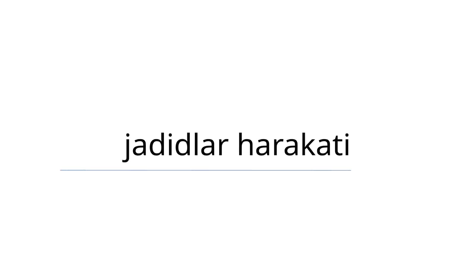 jadidlar harakati