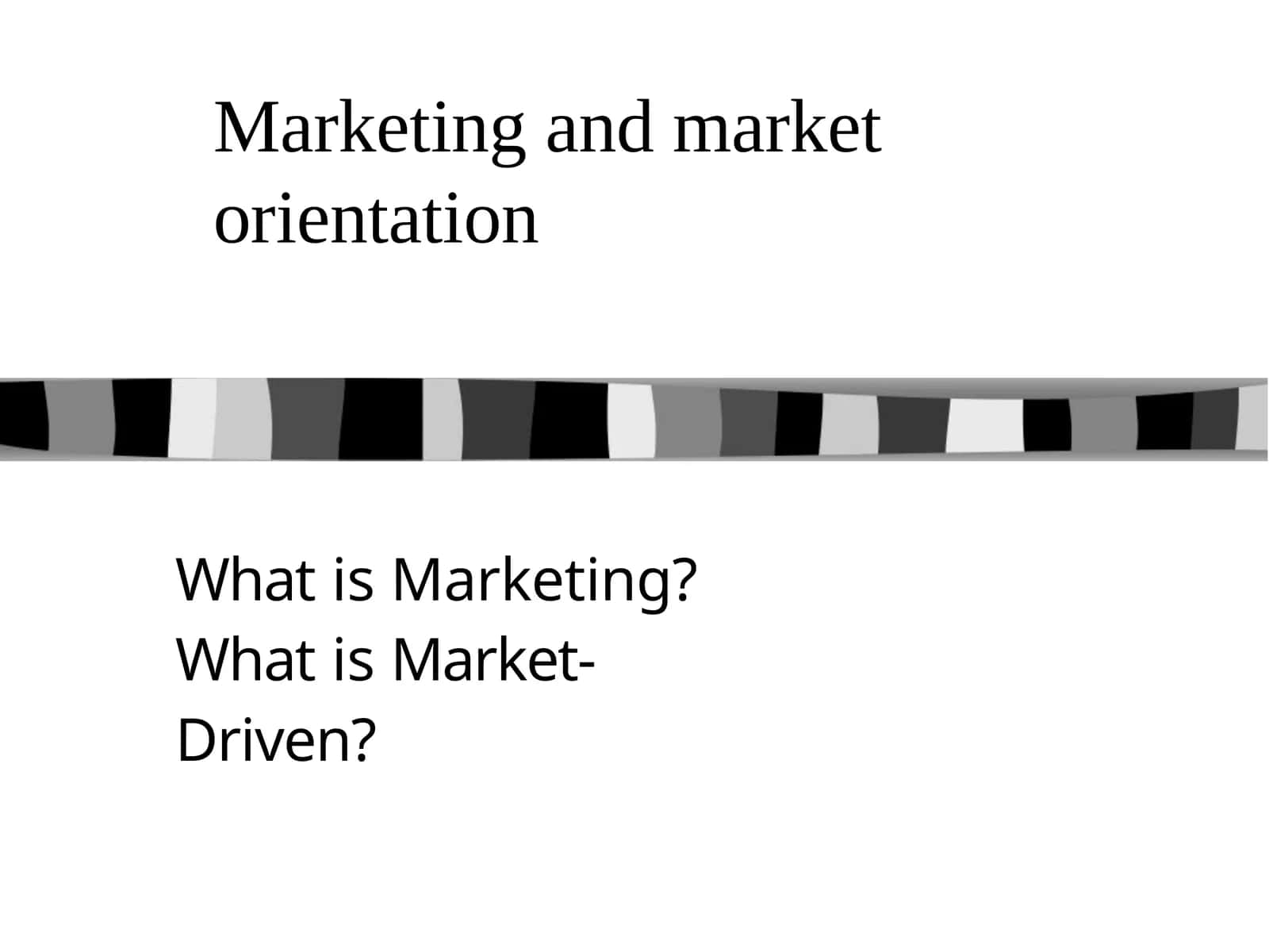 Market Orientation