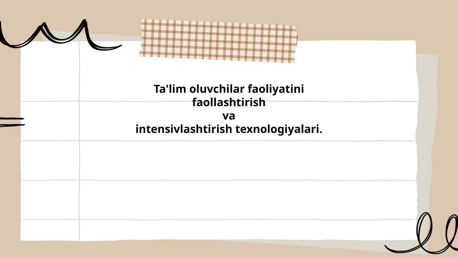 Ta'lim oluvchilar faoliyatini faollashtirish va intensivlashtirish texnologiyalari