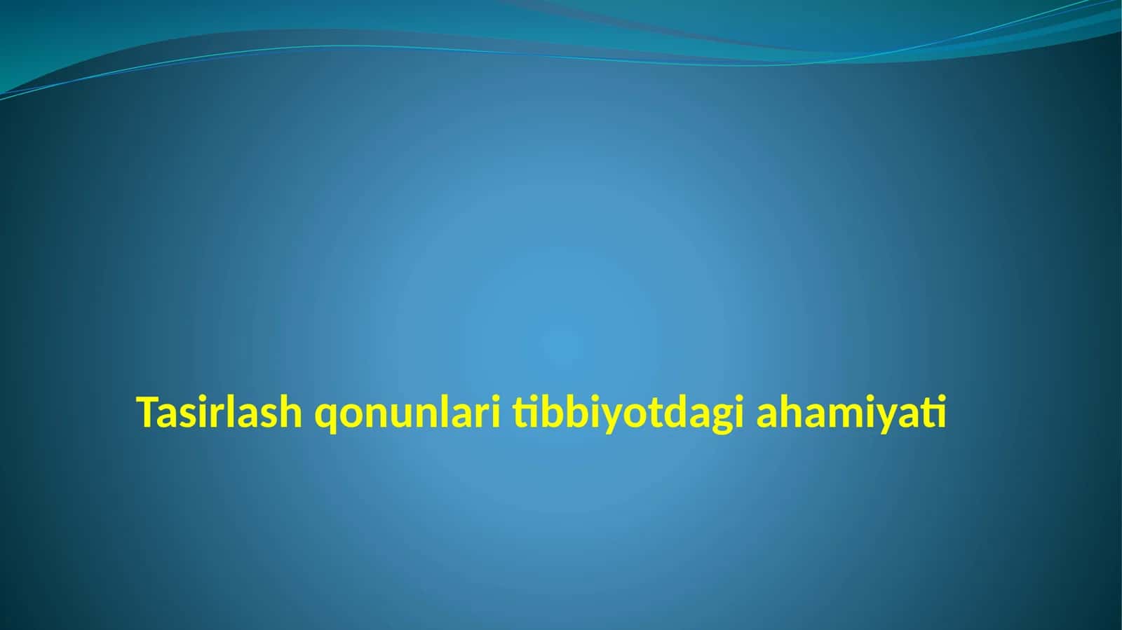 Tasirlash qonunlari tibbiyotda