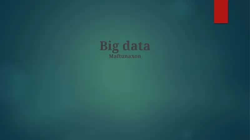 Big data