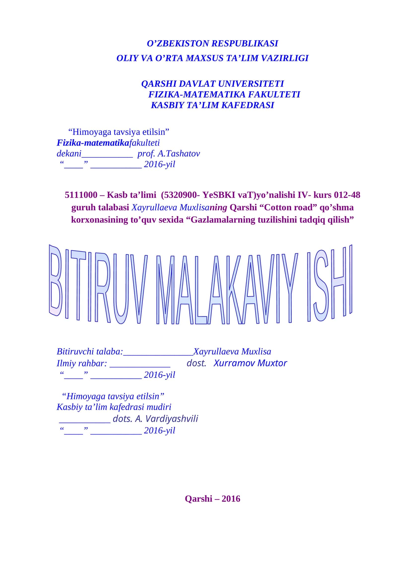Gazlamalarning tuzilishini tadqiq qilish