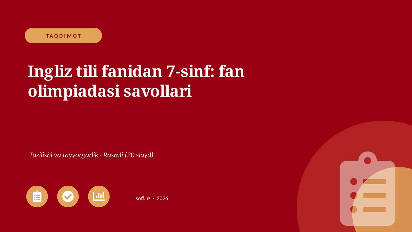 Ingliz tili fanidan 7-sinf: fan olimpiadasi savollari