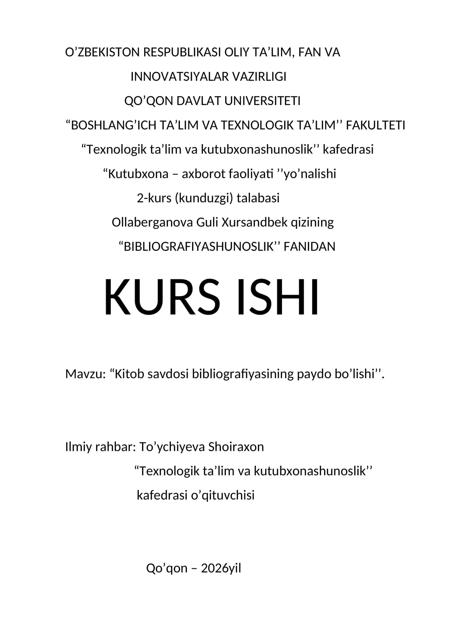 "BIBLIOGRAFIYASHUNOSLIK" Fanidan Kurs Ishi