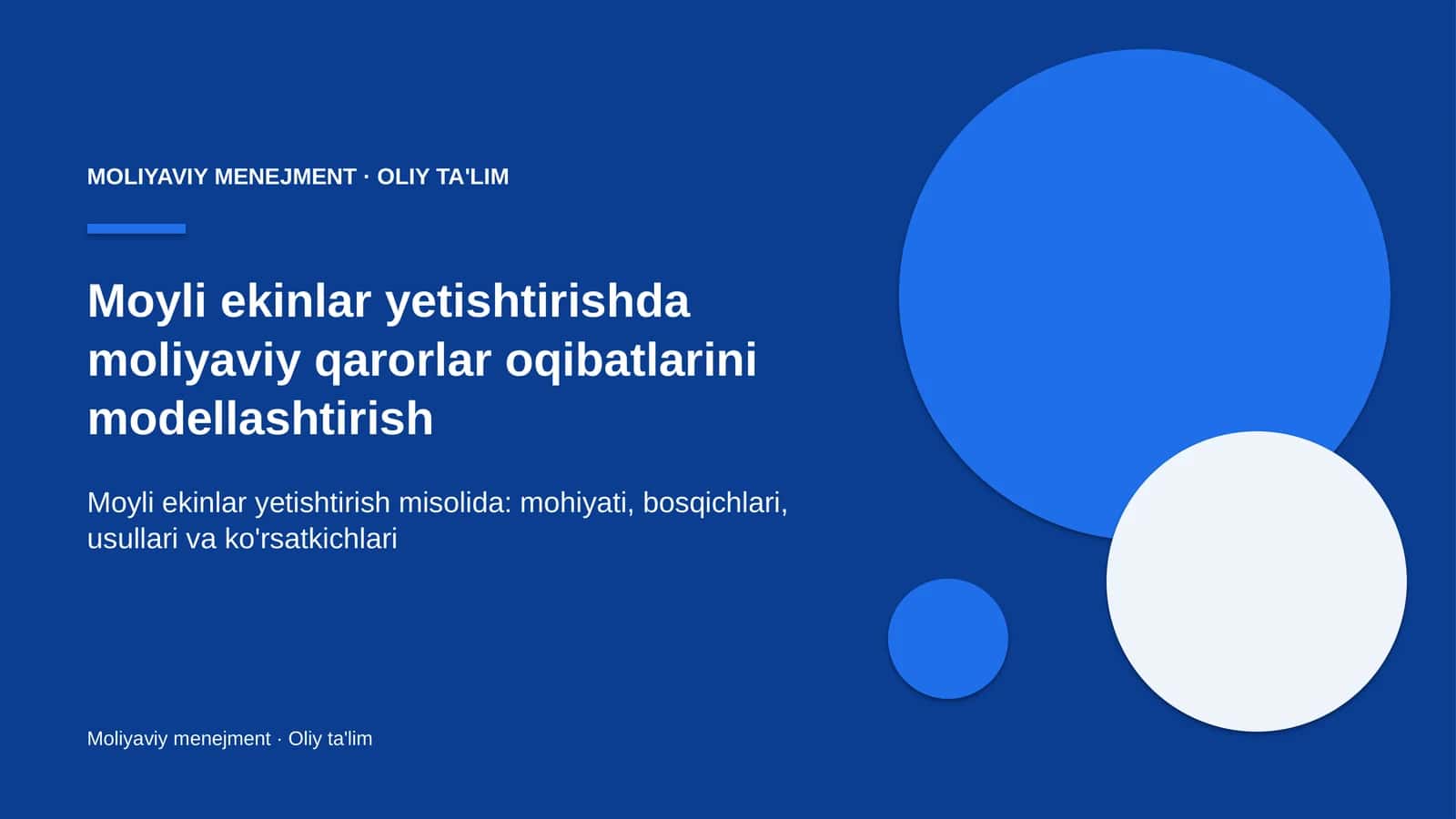 moyli ekinlar yetishtirishda moliyaviy qarorlar oqibatlarini modellashtirish 6842