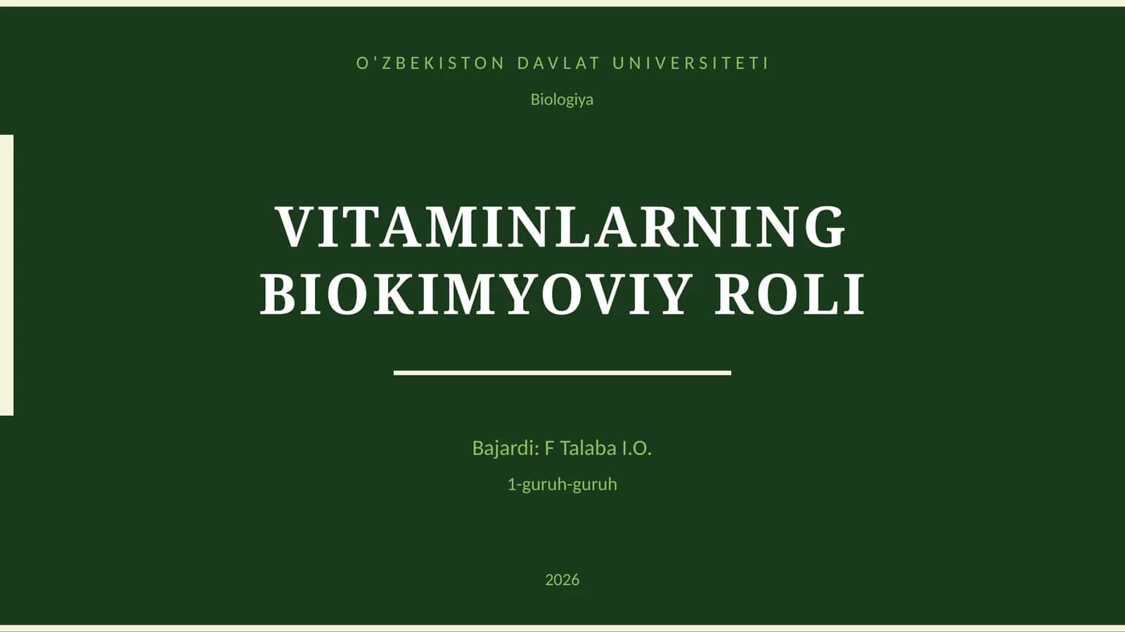 VITAMINLARNING BIOKIMYOVIY ROLI