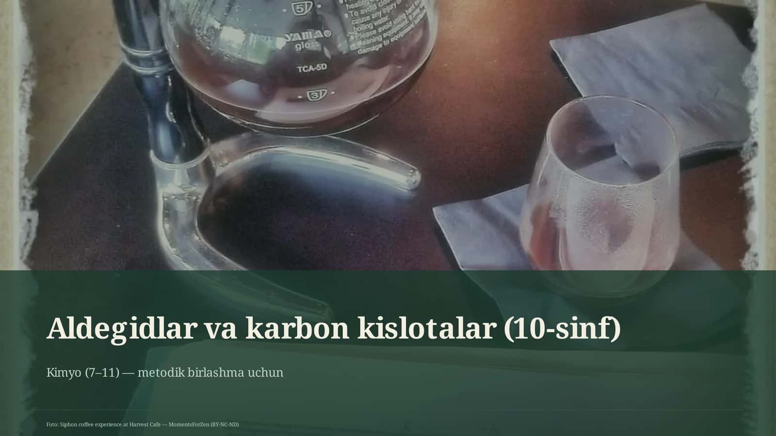 Aldegidlar va karbon kislotalar (10-sinf)