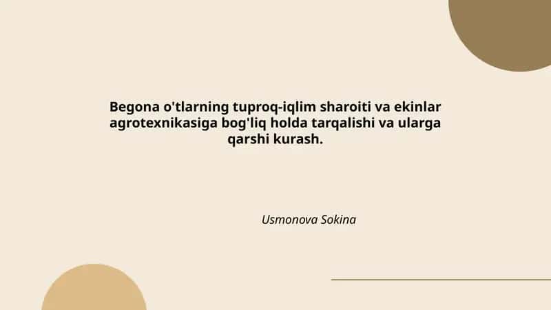 Begona o'tlarning tuproq-iqlim sharoiti va ekinlar agrotexnikasiga
