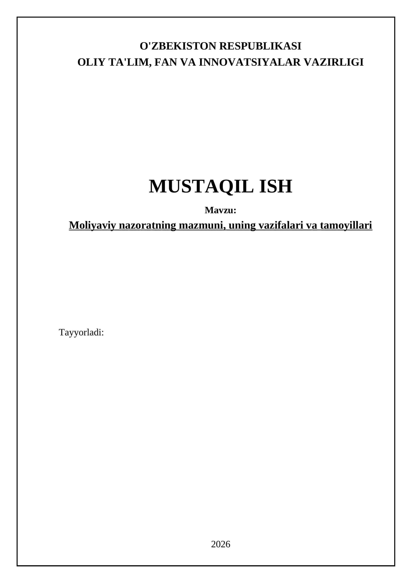 Moliyaviy nazoratning mohiyati va uning oʻrni