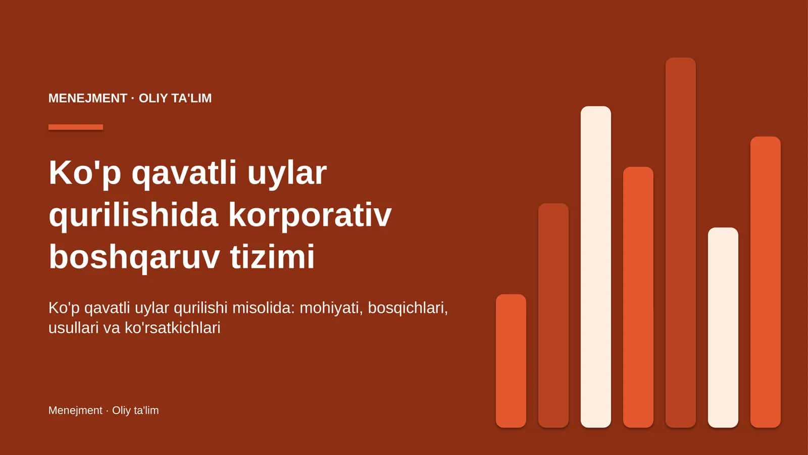 Ko'p qavatli uylar qurilishida korporativ boshqaruv tizimi