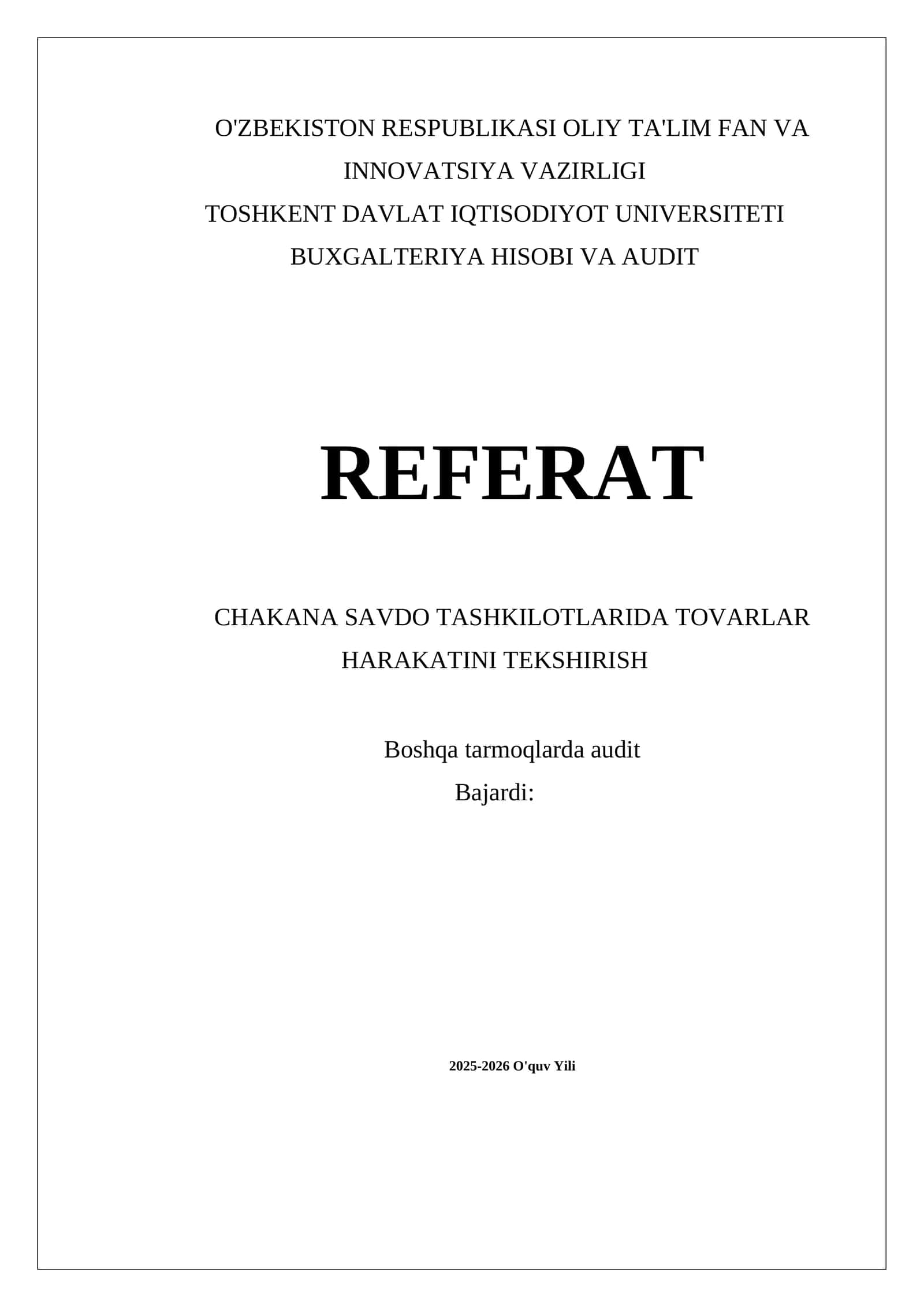Tovarlar harakatini tekshirish mavzusi