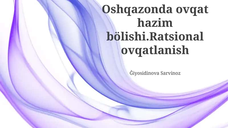 Oshqozonda ovqat hazm bo'lishi
