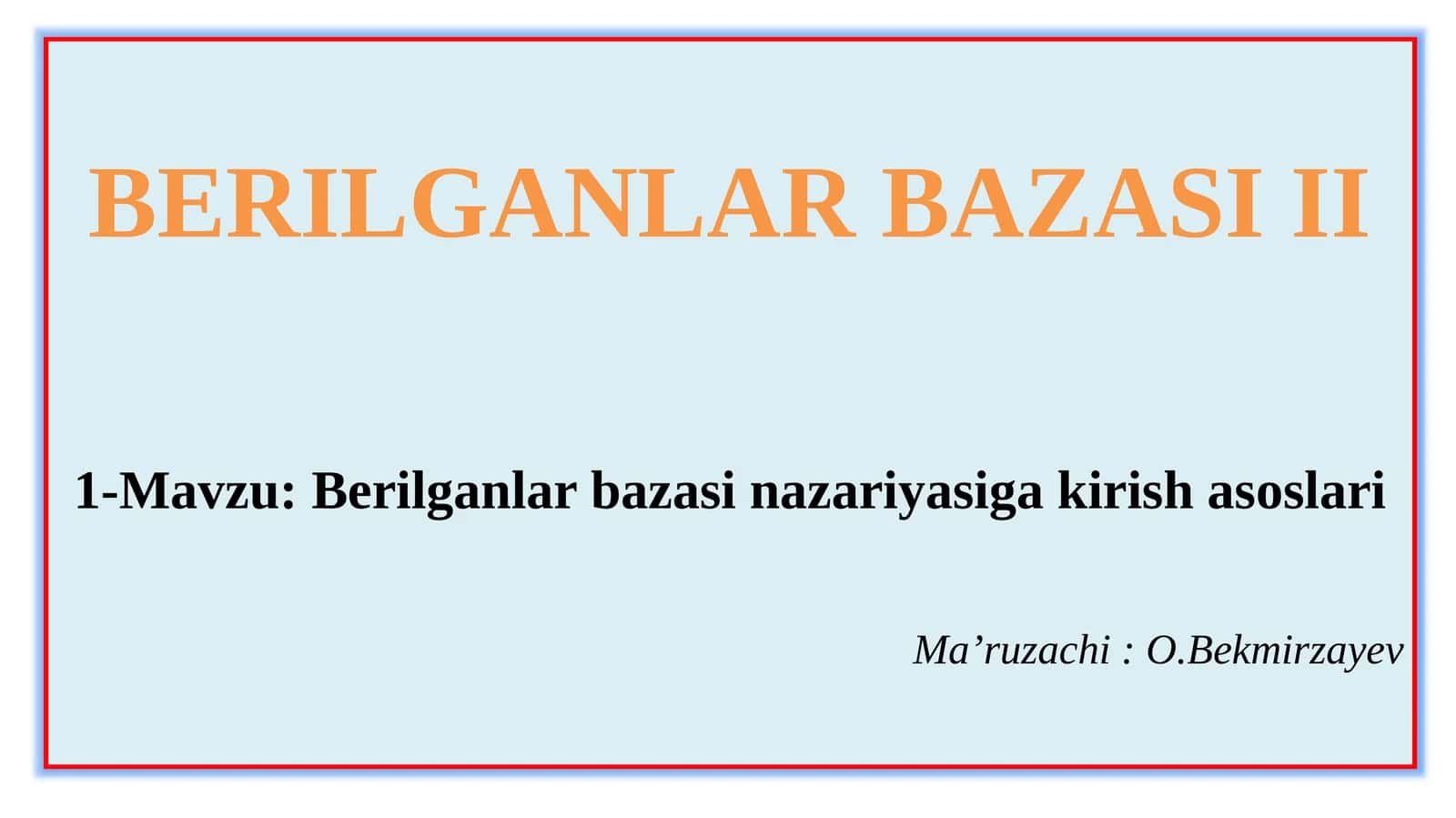 BERILGANLAR BAZASI II