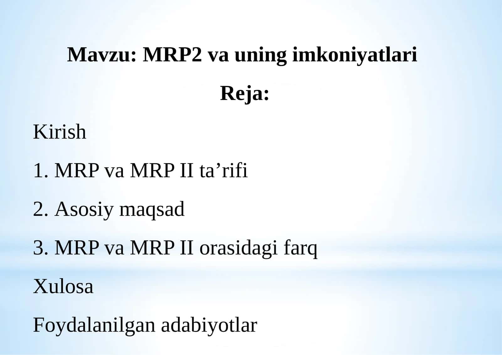 MRP va MRP II ta’rifi
