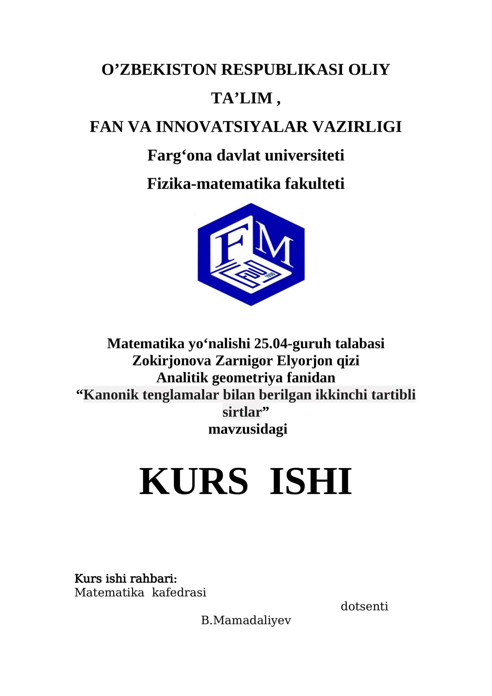 Kanonik tenglamalar bilan berilgan ikkinchi tartibli sirtlar