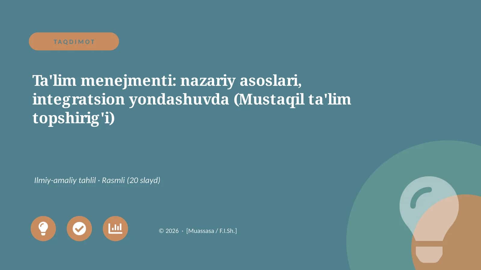 Ta'lim menejmenti: nazariy asoslari, integratsion yondashuvda (Mustaqil ta'lim topshirig'i)