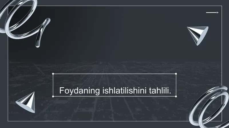 Foydaning ishlatilishini tahlili