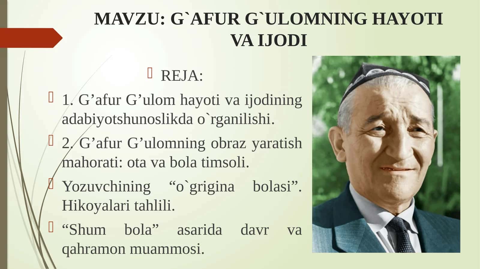 G`AFUR G`ULOMNING HAYOTI VA IJODI