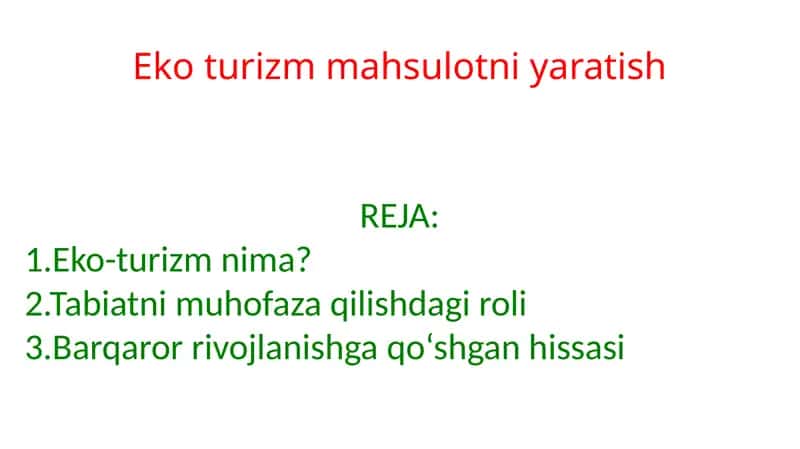Eko turizm mahsulotni yaratish