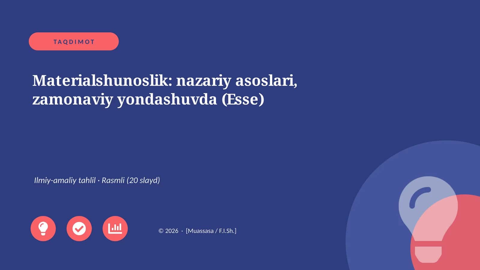 Materialshunoslik: nazariy asoslari, zamonaviy yondashuvda (Esse)