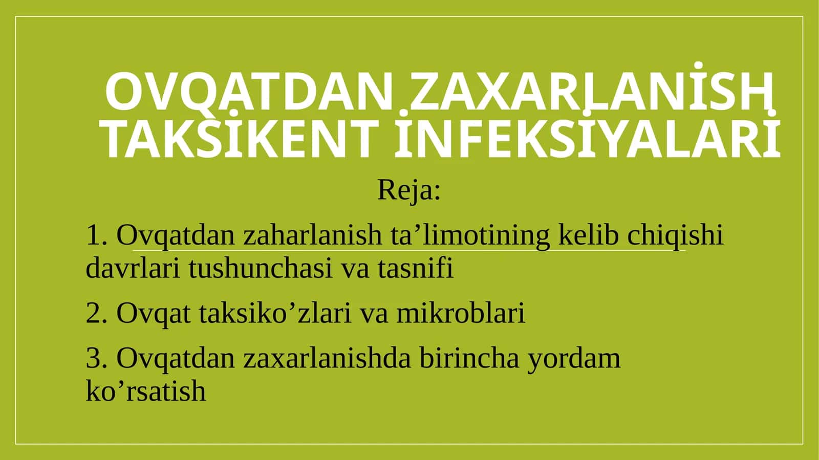 Ovqatdan zaxarlanish taksikent infeksiyalari