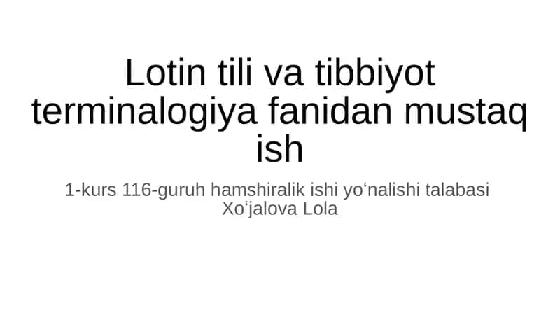 Lotin tili va tibbiyot terminalogiya