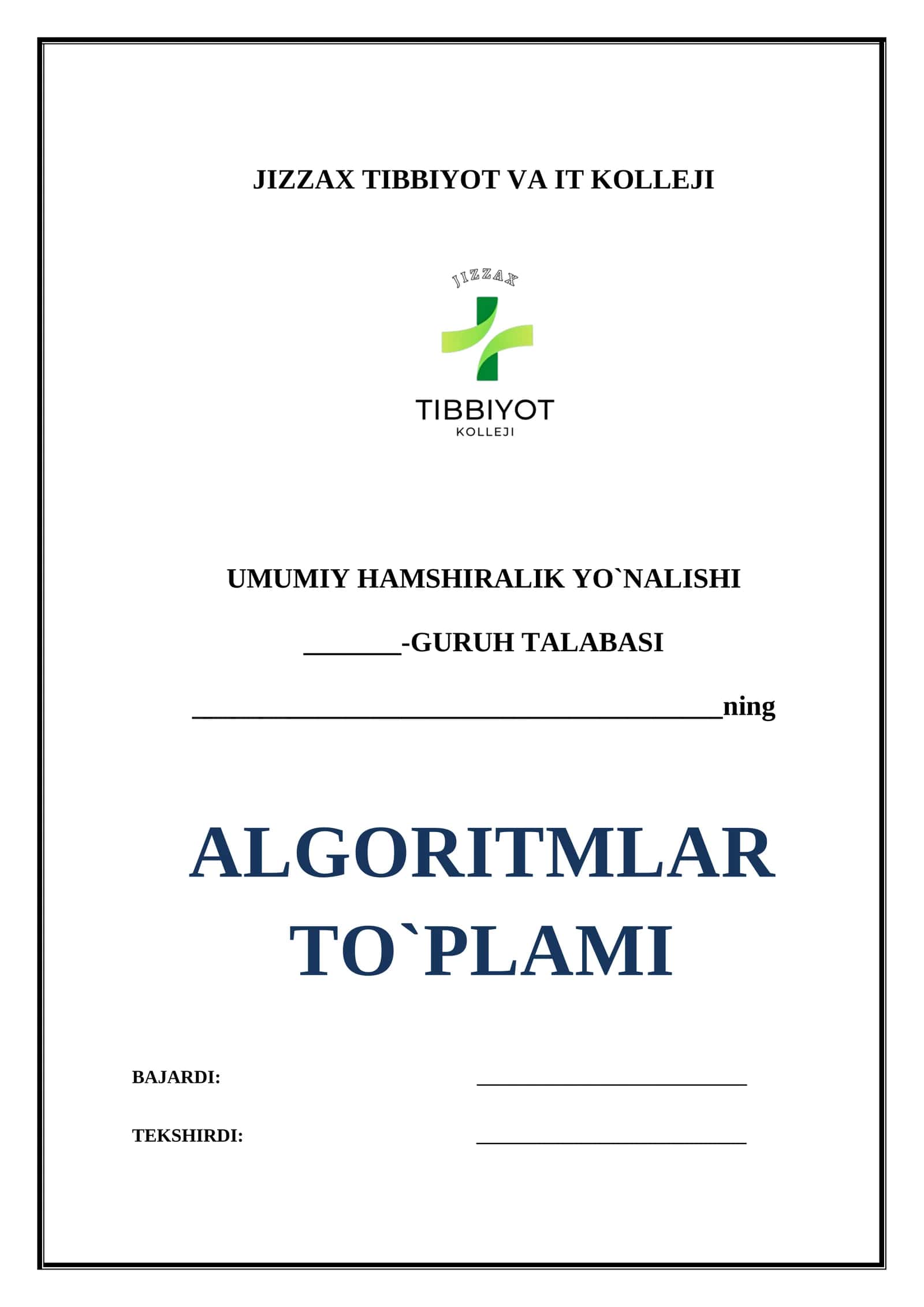 ALGORITMLAR TO`PLAMI