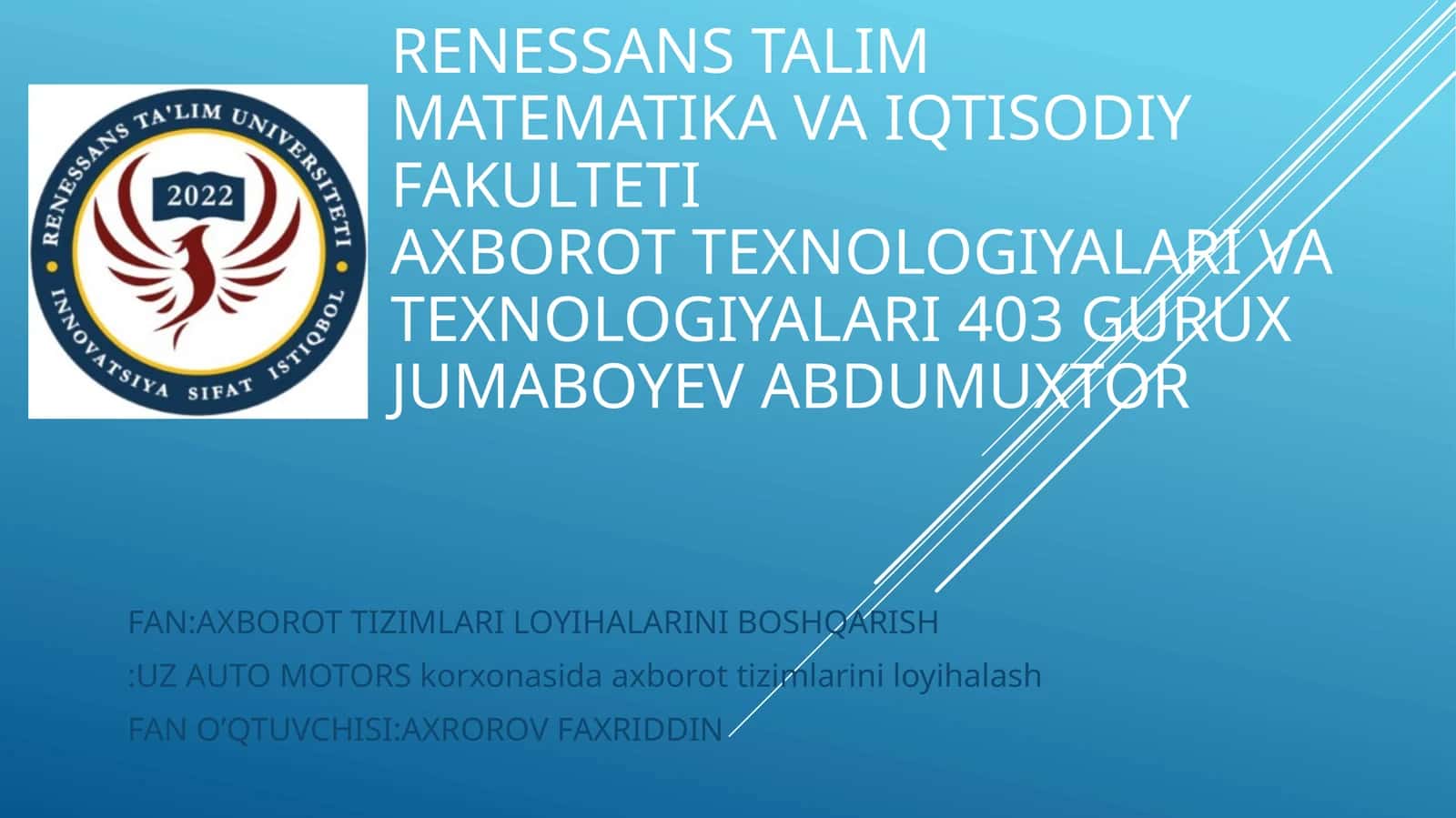 UzAutoMotors korxonasida axborot tizimlarini loyihalash