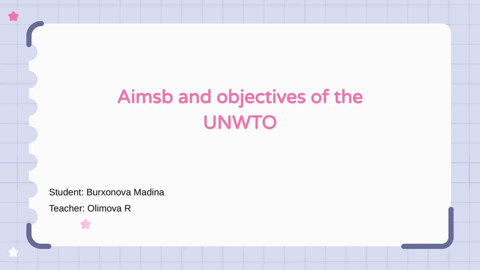 Aims and objectives of the UNWTO