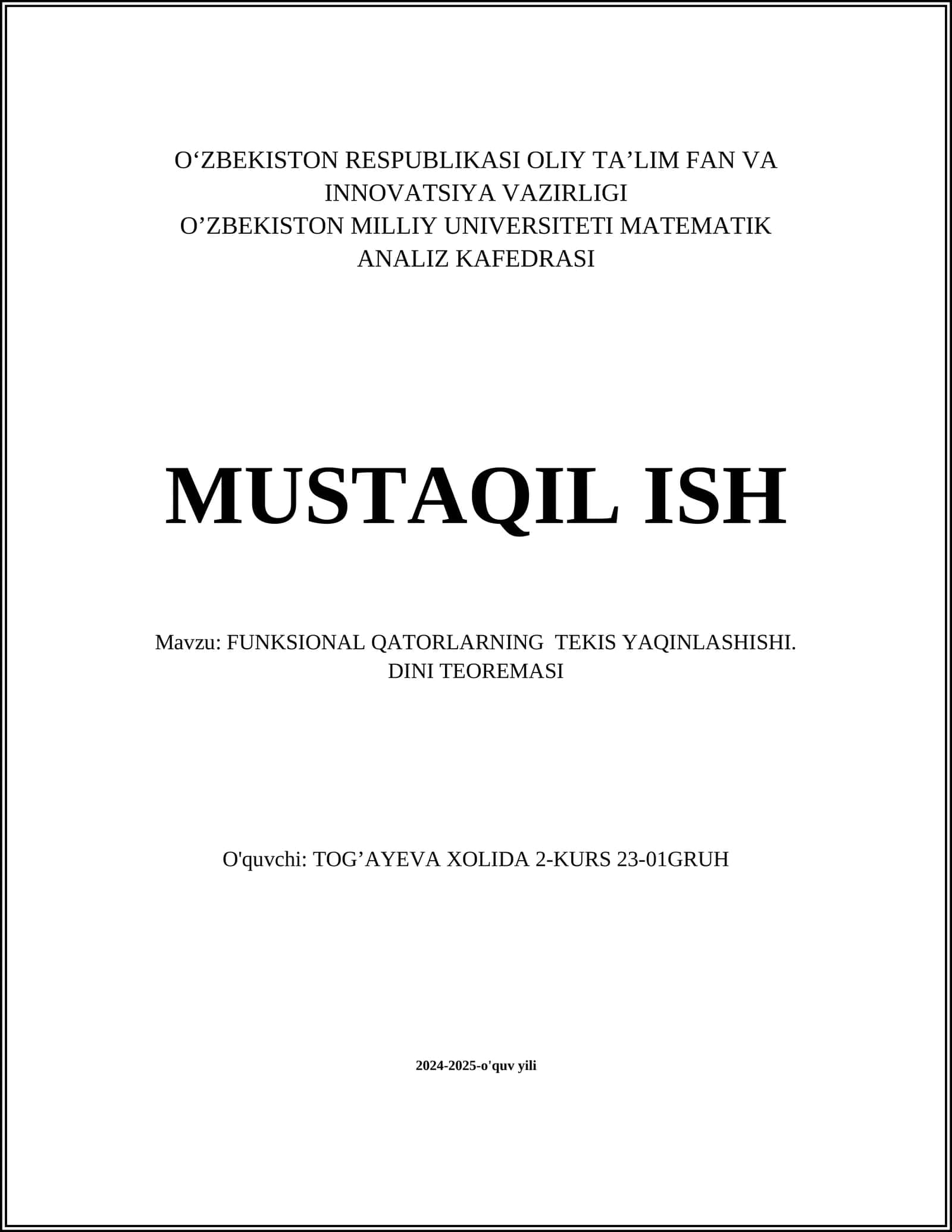 FUNKSIONAL QATORLARNING TEKIS YAQINLASHISHI. DINI TEOREMASI
