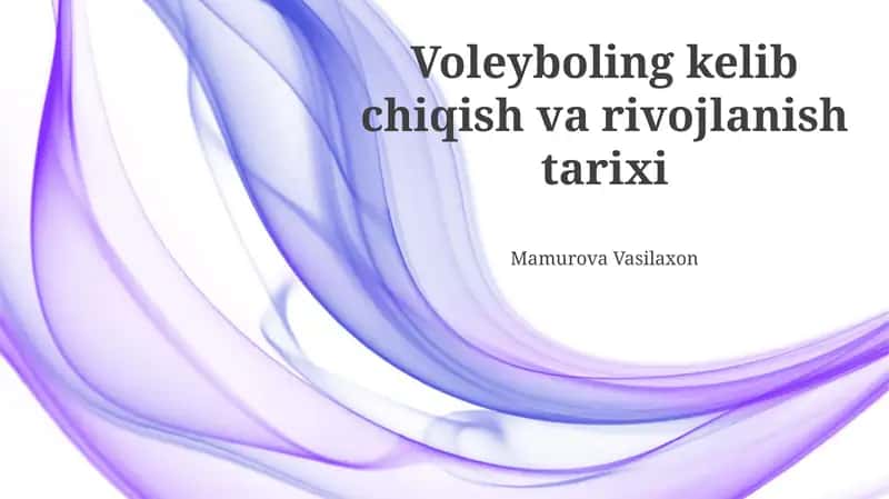 Voleybolning kelib chiqishi va dastlabki rivojlanishi