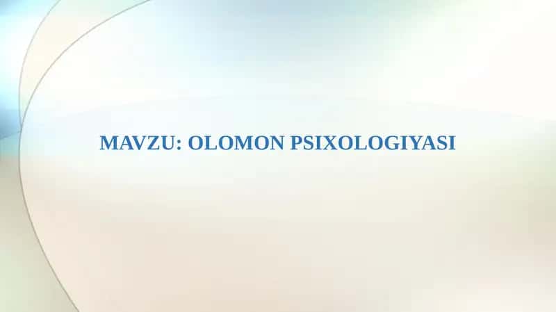 OLOMON PSIXOLOGIYASI