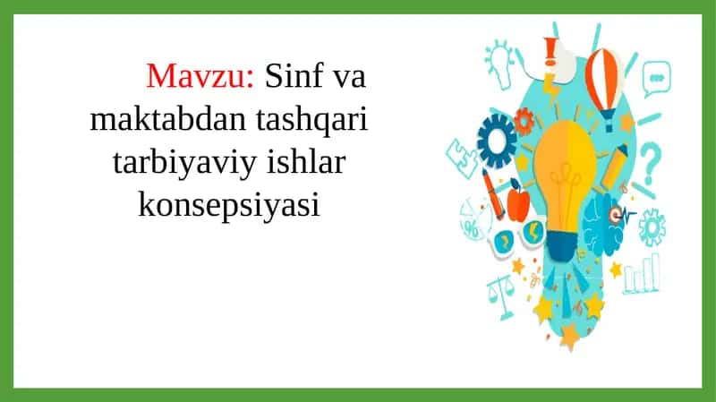 Sinf va maktabdan tashqari tarbiyaviy ishlar konsepsiyasi