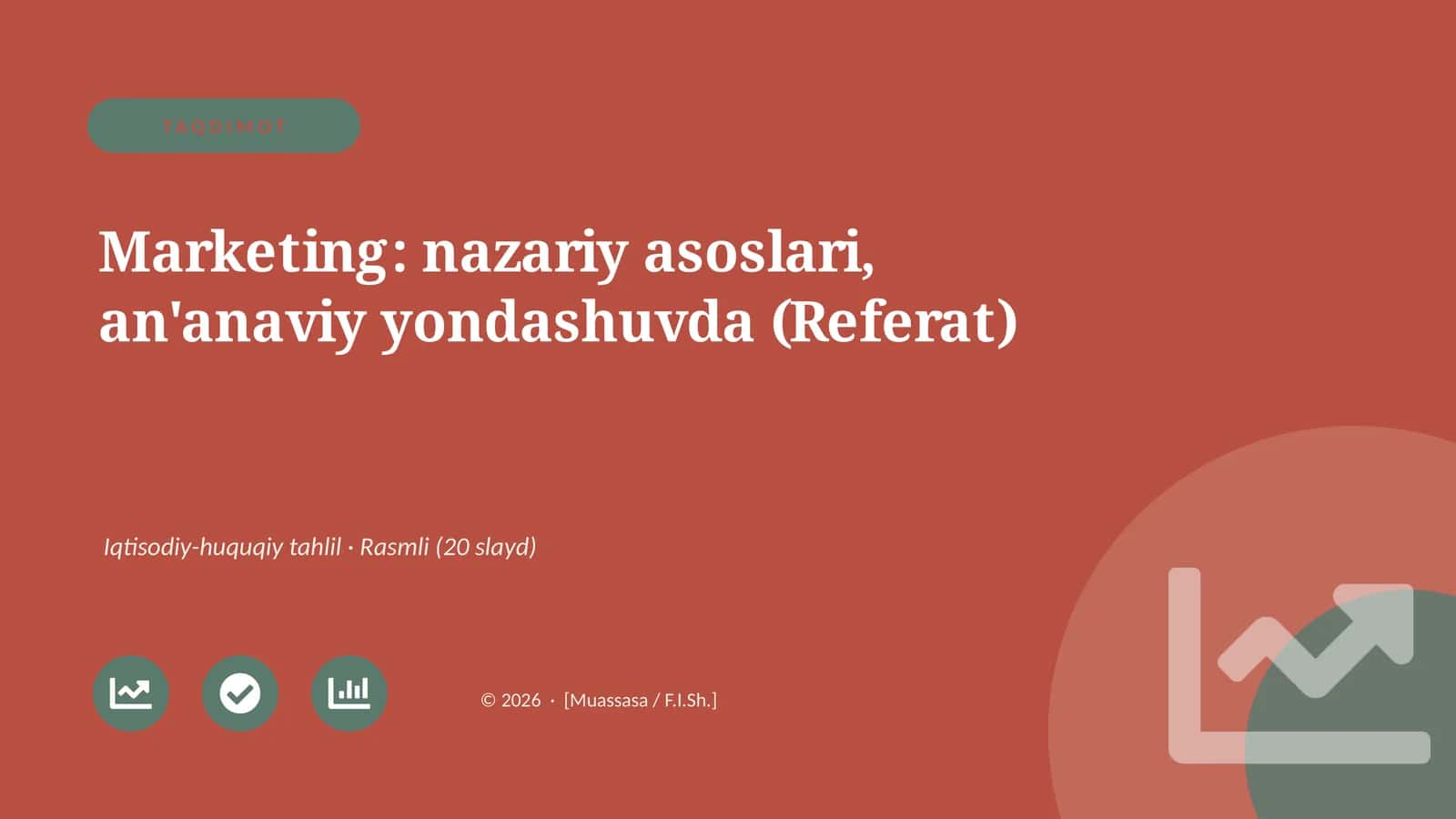 Marketing: nazariy asoslari, an'anaviy yondashuvda (Referat)
