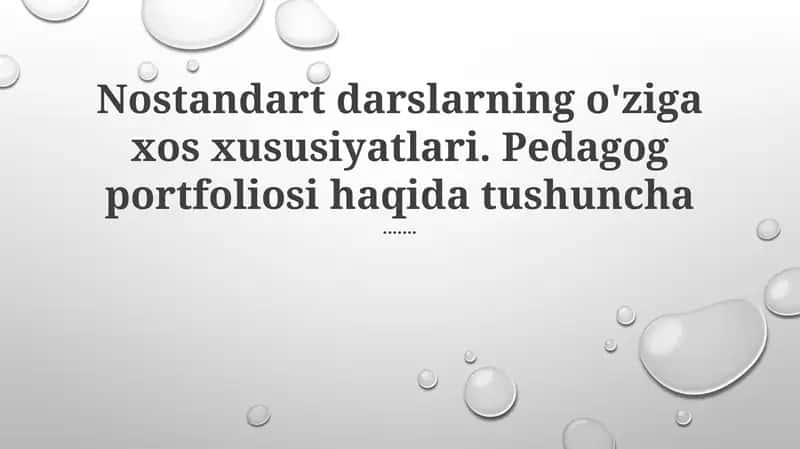 Pedagogik Portfellar: Tuzuv va Mazmun